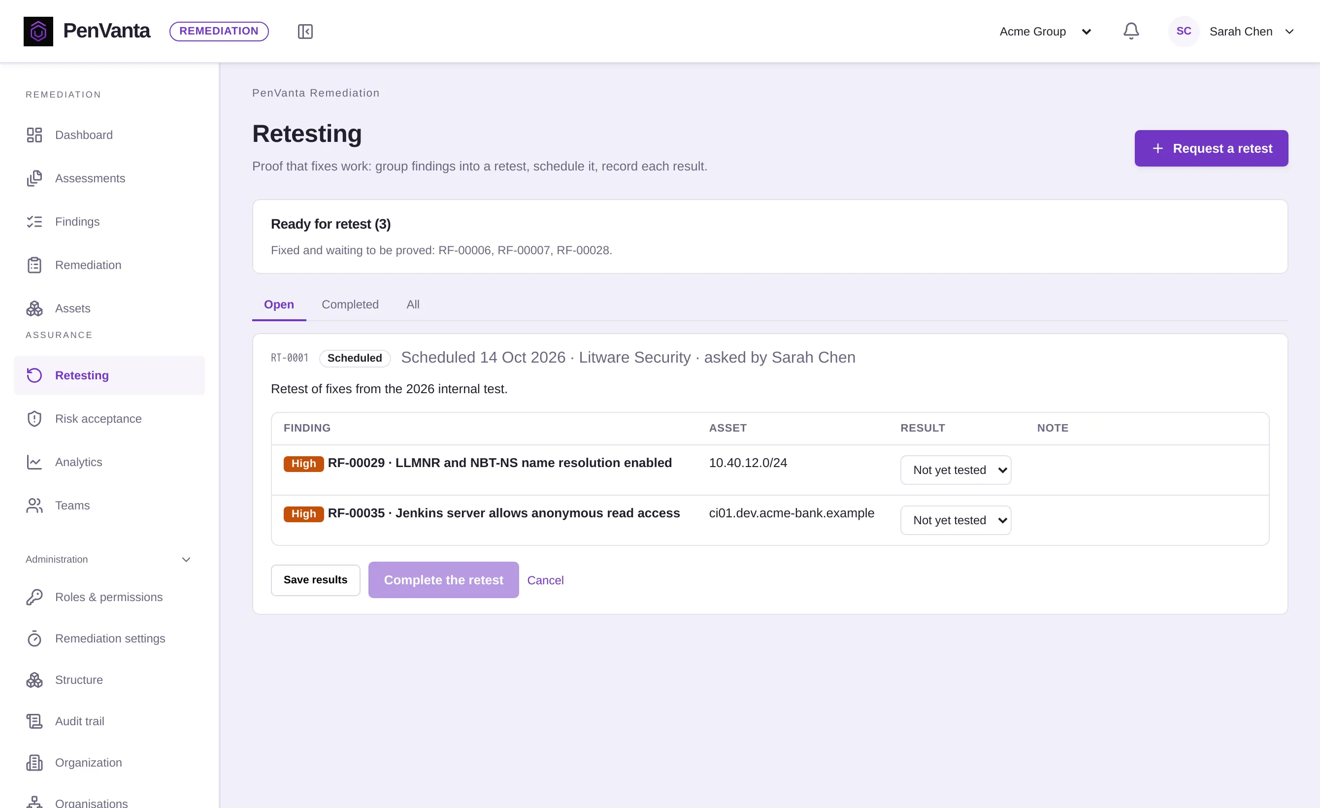 A scheduled retest with a result to record for each finding and asset